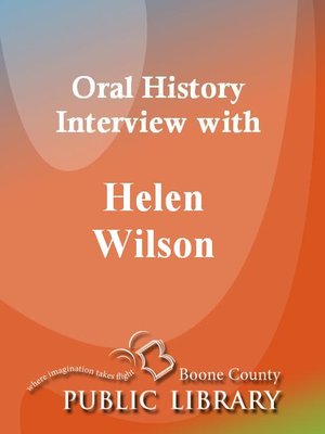 cover image of Oral History Interview with Helen Wilson